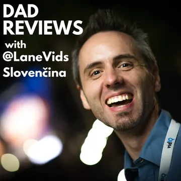 Dad Reviews with @LaneVids (Slovenčina)
