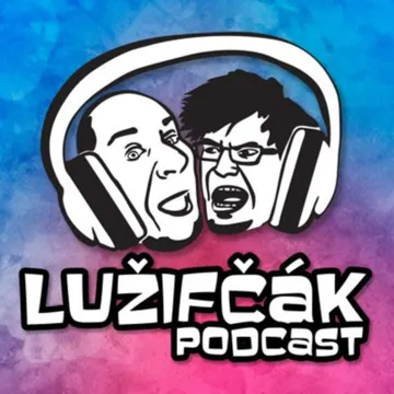 Lužifčák podcast – obrázek podcastu
