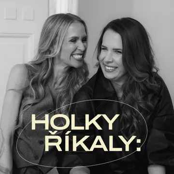 Holky říkaly – obrázek podcastu