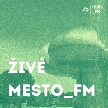 Živé mesto_FM – obrázek podcastu