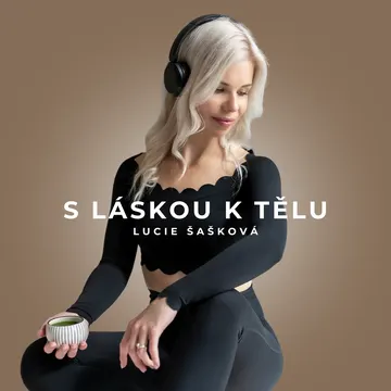 S LÁSKOU K TĚLU