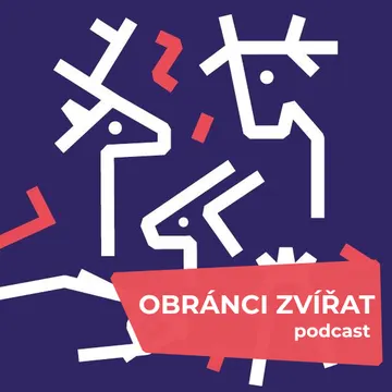 Obránci zvířat – obrázek podcastu