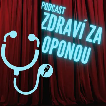 Zdraví za oponou – obrázek podcastu