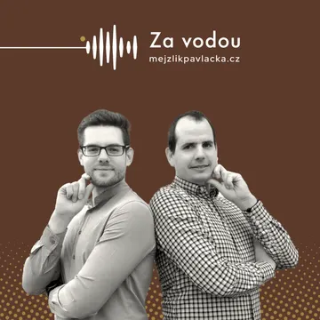 Za vodou – obrázek podcastu