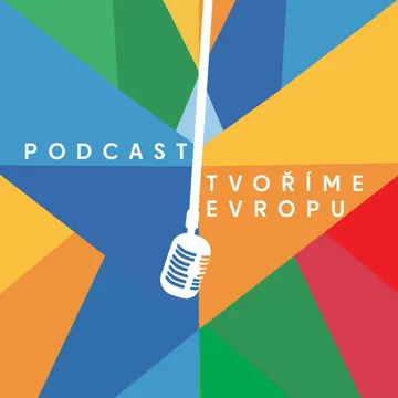 Tvoříme Evropu – obrázek podcastu