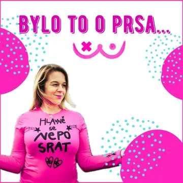 Bylo to o prsa... Edita Strusková – obrázek podcastu