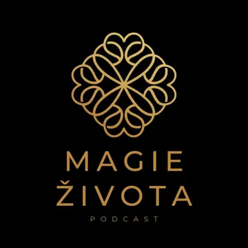 Magie Života – obrázek podcastu