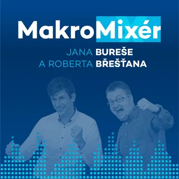 MakroMixér Jana Bureše a Roberta Břešťana – obrázek podcastu