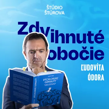 Zdvihnuté obočie Ľudovíta Ódora – obrázek podcastu