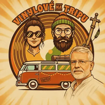 Vinylové na tripu - cestovatelský podcast o autentických zkušenostech a příbězích z cest