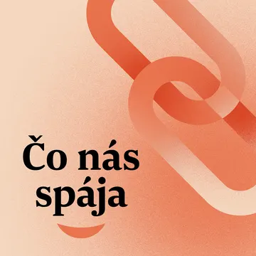 Čo nás spája – obrázek podcastu