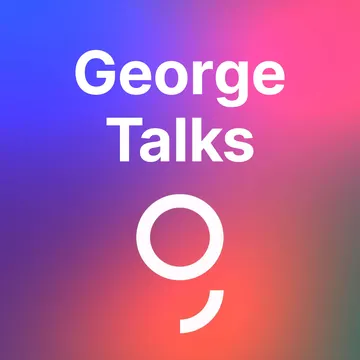 George Talks
