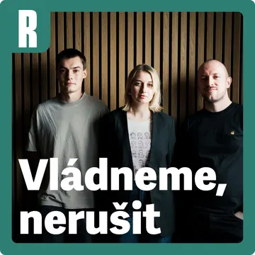 Vládneme, nerušit – obrázek podcastu
