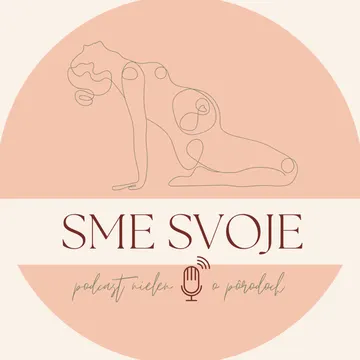 Sme svoje – obrázek podcastu