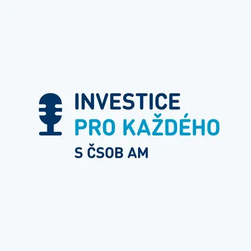 ČSOB AM Investice pro každého – obrázek podcastu