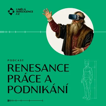 Renesance práce a podnikání – obrázek podcastu