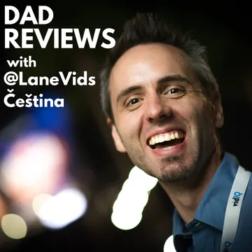 Dad Reviews with @LaneVids (Čeština)