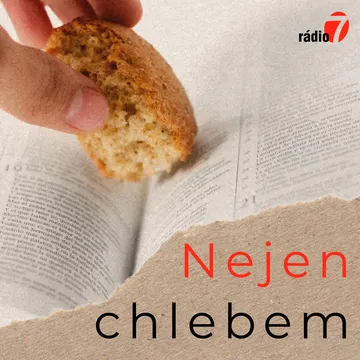 Nejen chlebem – obrázek podcastu