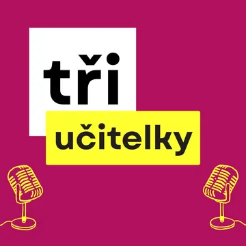 tři učitelky – obrázek podcastu
