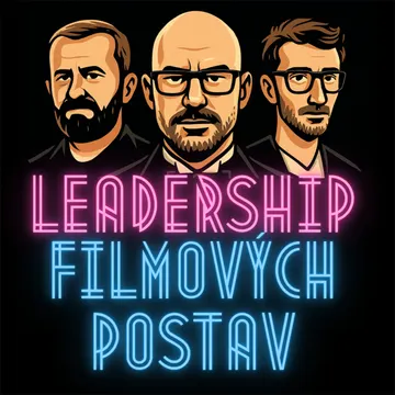 Leadership Filmových Postav – obrázek podcastu