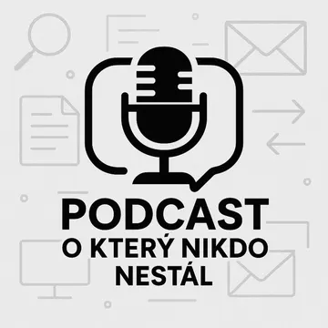 Podcast O Který Nikdo Nestál – obrázek podcastu