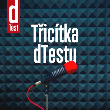 Třicítka dTestu – obrázek podcastu