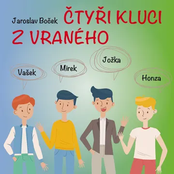 Čtyři kluci z Vraného