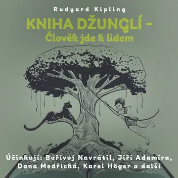 Kniha džunglí - Člověk jde k lidem
