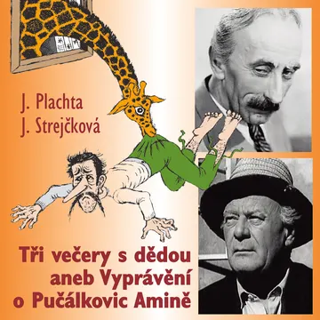 Tři večery s dědou aneb Vyprávění o Pučálkovic Amině – obálka