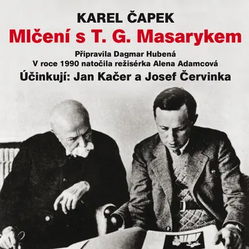 Mlčení s T. G. Masarykem