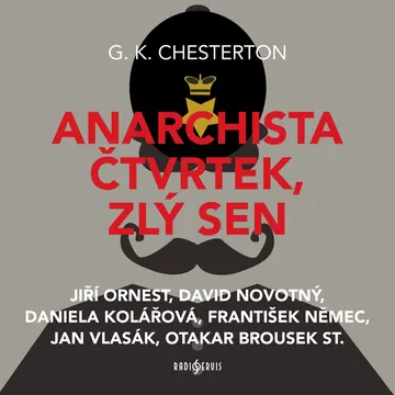 Anarchista Čtvrtek, zlý sen
