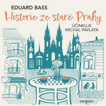 Historie ze staré Prahy