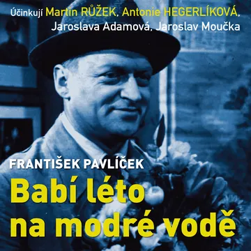Babí léto na modré vodě