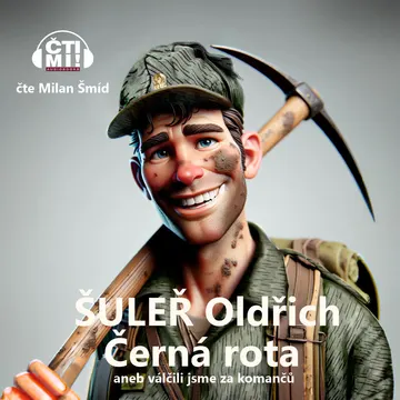 Černá rota aneb Válčili jsme za komančů