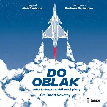 Do oblak – Velká kniha pro malé i velké piloty