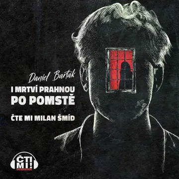 I mrtví prahnou po pomstě