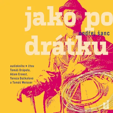 Jako po drátku