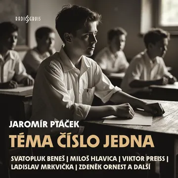 Téma číslo jedna