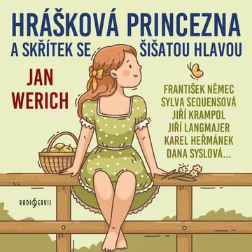 Hrášková princezna a skřítek se šišatou hlavou