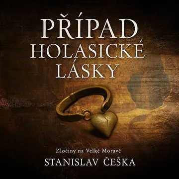 Případ holasické lásky