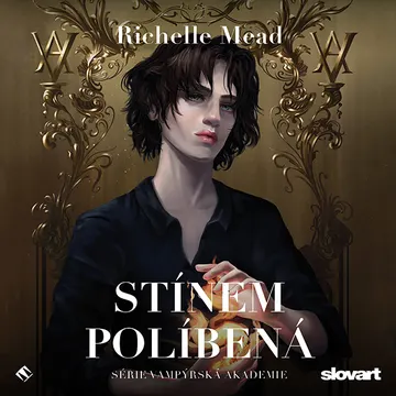 Stínem políbená