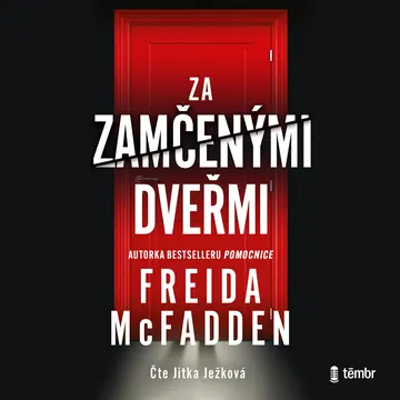 Za zamčenými dveřmi