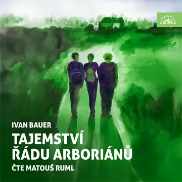 Tajemství řádu arboriánů
