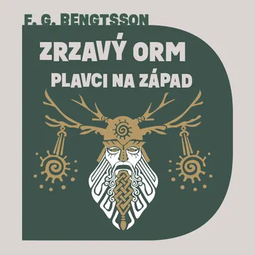 Zrzavý Orm: Plavci na západ