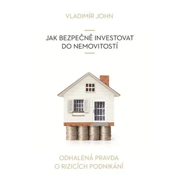 Jak bezpečně investovat do nemovitostí