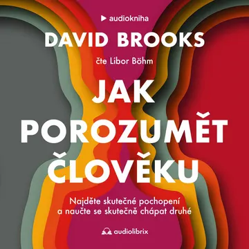 Jak porozumět člověku