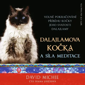 Dalajlamova kočka a síla meditace