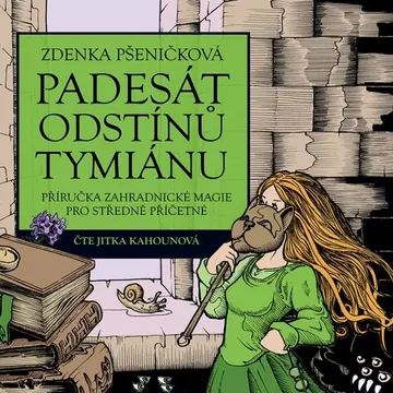 Padesát odstínů tymiánu