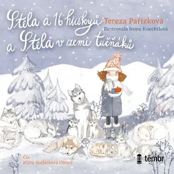 Stela a 16 huskyů + Stela v zemi tučňáků