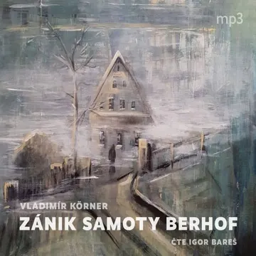 Zánik samoty Berhof